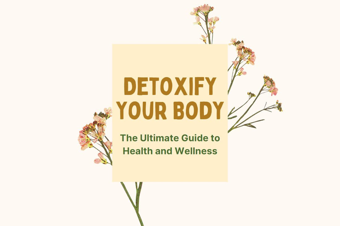 Detoxify and Thrive: Your Journey to a Healthier You