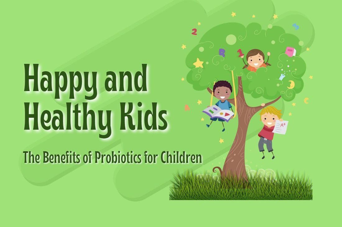 Probiotics for Kids: Benefits and Everything You Need to Know