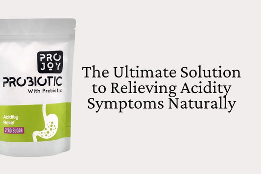 The Ultimate Guide to Relieving Acidity Symptoms Naturally
