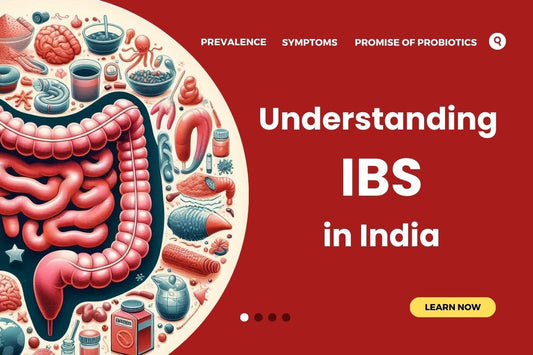 Understanding IBS in India: Prevalence, Symptoms, and the Promise of Probiotics